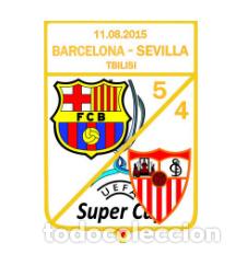 Collezionismo sportivo: Badge Pin: Final 2015 UEFA Super Cup FC Barcelona Spain - Sevilla FC Spain