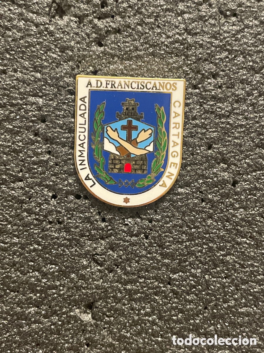 Collectionnisme sportif: Pin 186 A.D. FRANCISCANOS - Cartagena (Murcia)