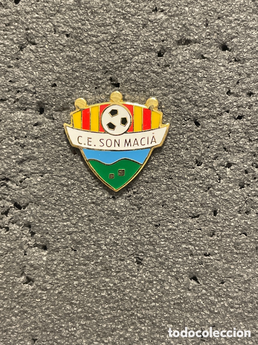 Collectionnisme sportif: Pin 118 C.E. SON MACIA - Manacor (Mallorca)