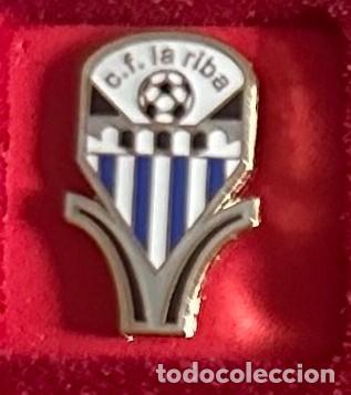 Collezionismo sportivo: Pin de futbol del Club La Riba CF - Tarragona