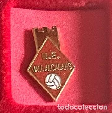 Collezionismo sportivo: Pin de futbol del Club UE Valls - Alcanals - Valencia