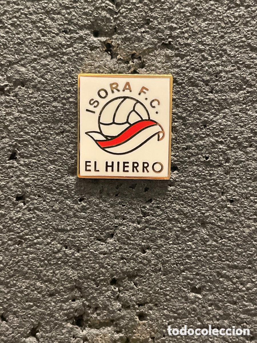 Collectionnisme sportif: Pin 197 ISORA F.C. - Gu&iacute;a de Isora (El Hierro)