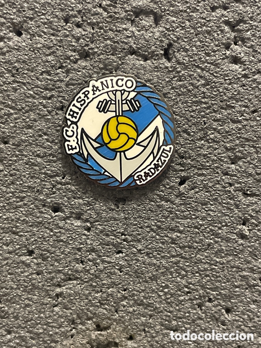 Collectionnisme sportif: Pin 243 F.C. HISPANICO - Santa Cruz de Tenerife (Tenerife)