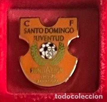 Collectionnisme sportif: Pin de futbol del Club Santo Domingo Juventud CF Zaragoza