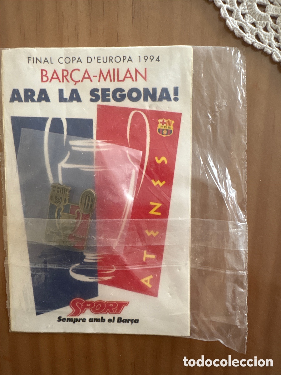 Collezionismo sportivo: Pegatina y pinc sin abrir Final copa Europa 1994