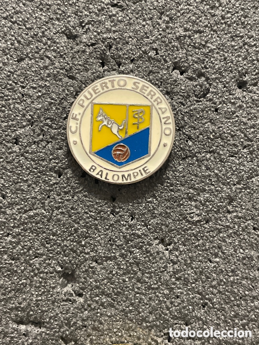 Collectionnisme sportif: Pin 346 C.F. PUERTO SERRANO BALOMPIE - Puerto Serrano (C&aacute;diz)