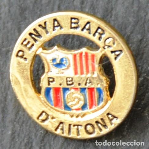 Collectionnisme sportif: PIN F&Uacute;TBOL - PENYA BARCELONISTA D&acute;AITONA (LLEIDA)