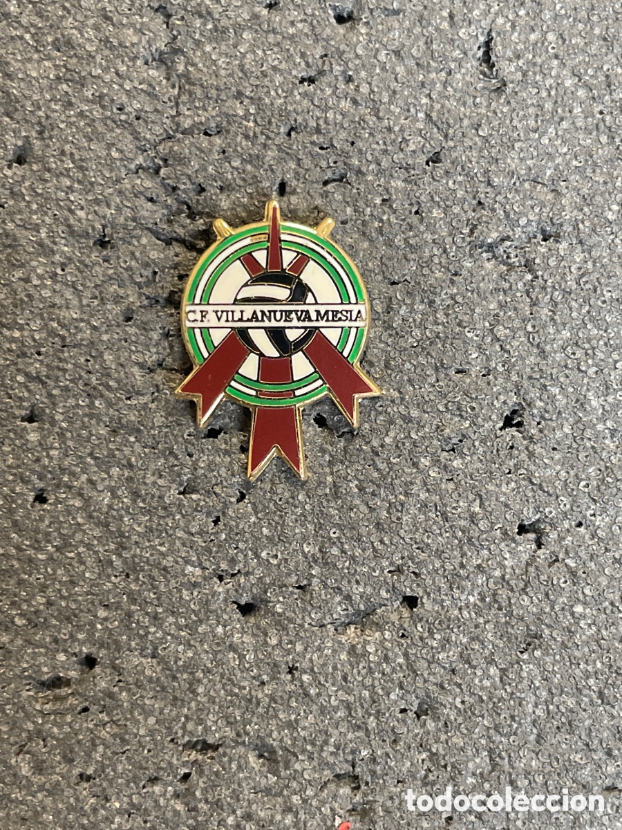 Collezionismo sportivo: Pin 889 C.F. VILLANUEVA DEL MESIA - Villanueva del Mesia (Granada)