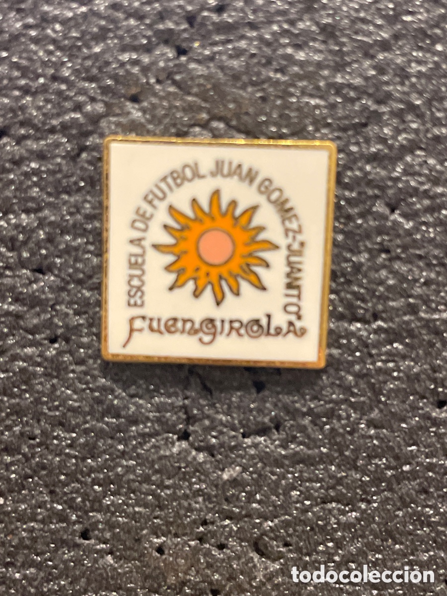 Sammelleidenschaft Sport: Pin 1022 E.F. JUAN G&Oacute;MEZ &ldquo;JUANITO&rdquo; - Fuengirola (M&aacute;laga)