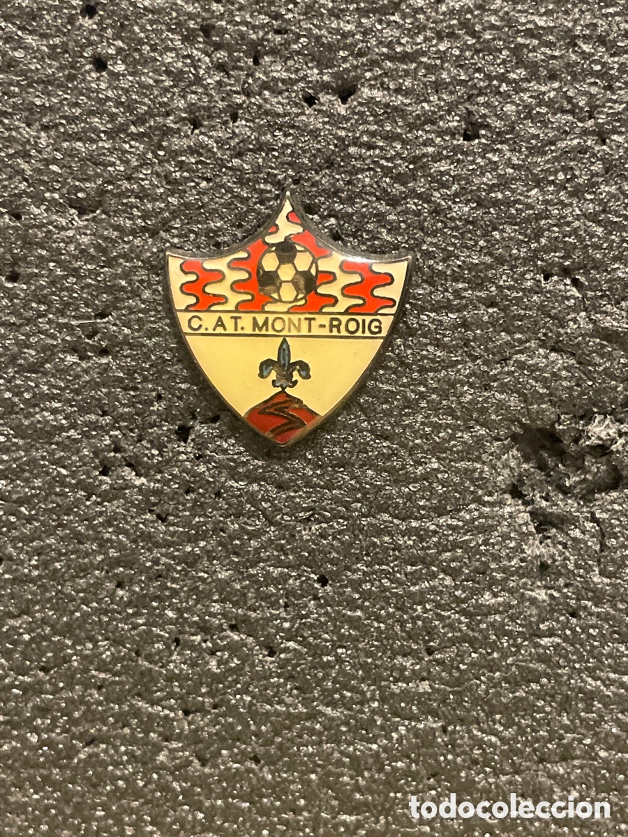 Collezionismo sportivo: Pin 117 CLUB ATLETICO MONT ROIG - Mont Roig (Tarragona)