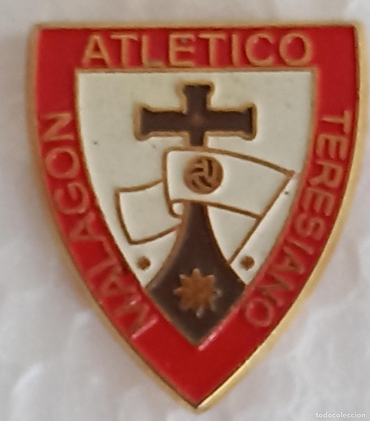 Collezionismo sportivo: ATLETICO TERESIANO - MALAGON CIUDAD REAL. Pin de equipo o club de F&uacute;tbol. Escudo.