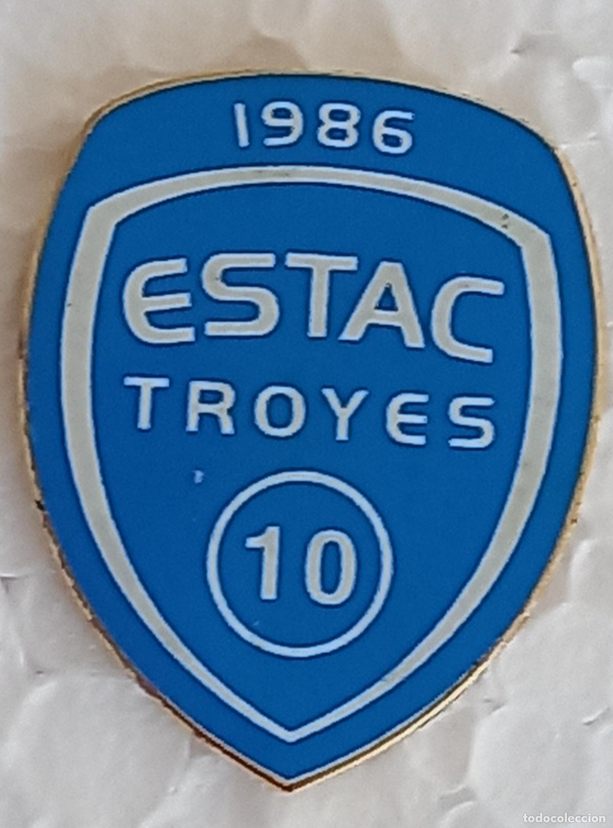 Sammelleidenschaft Sport: ESTAC Troyes. FRANCIA. Pin, insignia o emblema de equipo club de F&uacute;tbol Escudo