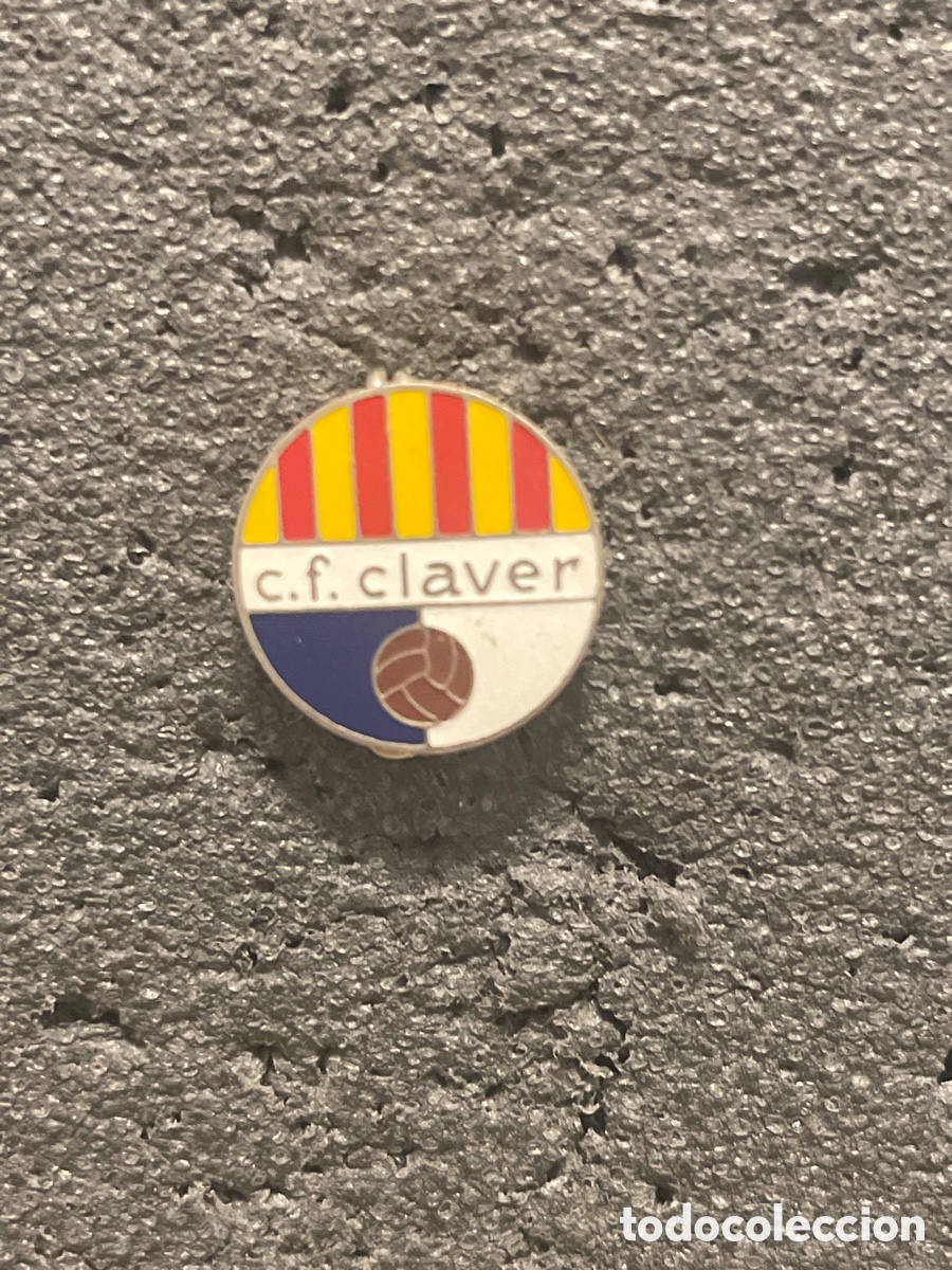Collectionnisme sportif: Pin C.F. CLAVER - Barcelona