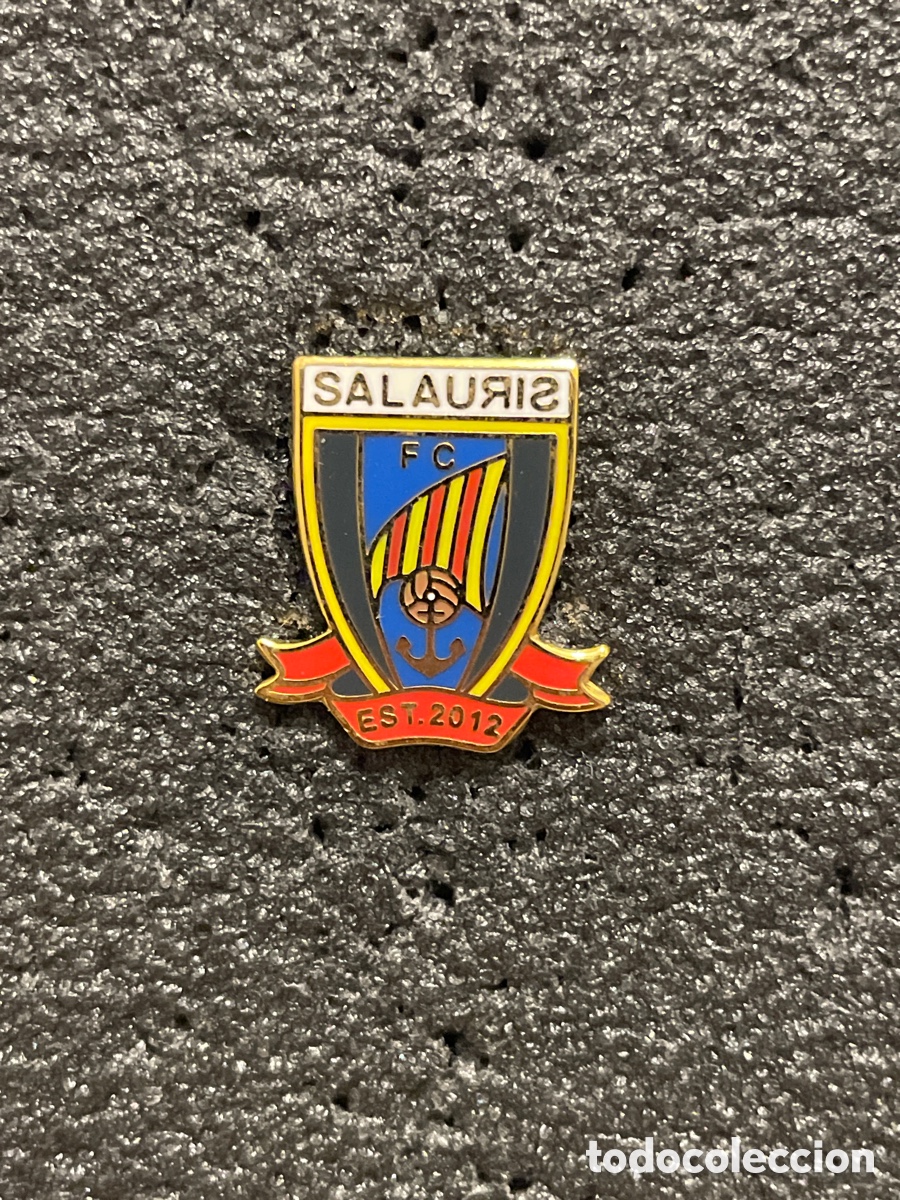 Sammelleidenschaft Sport: Pin 395 SALAURIS F.C. - Salou (Tarragona)