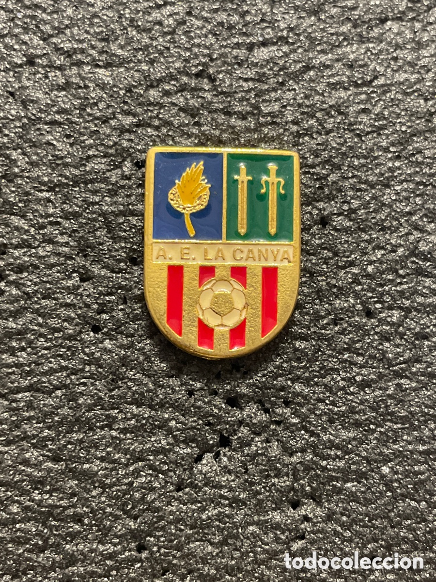 Collectionnisme sportif: Pin 590 A.E. LA CANYA - La Canya (Girona)
