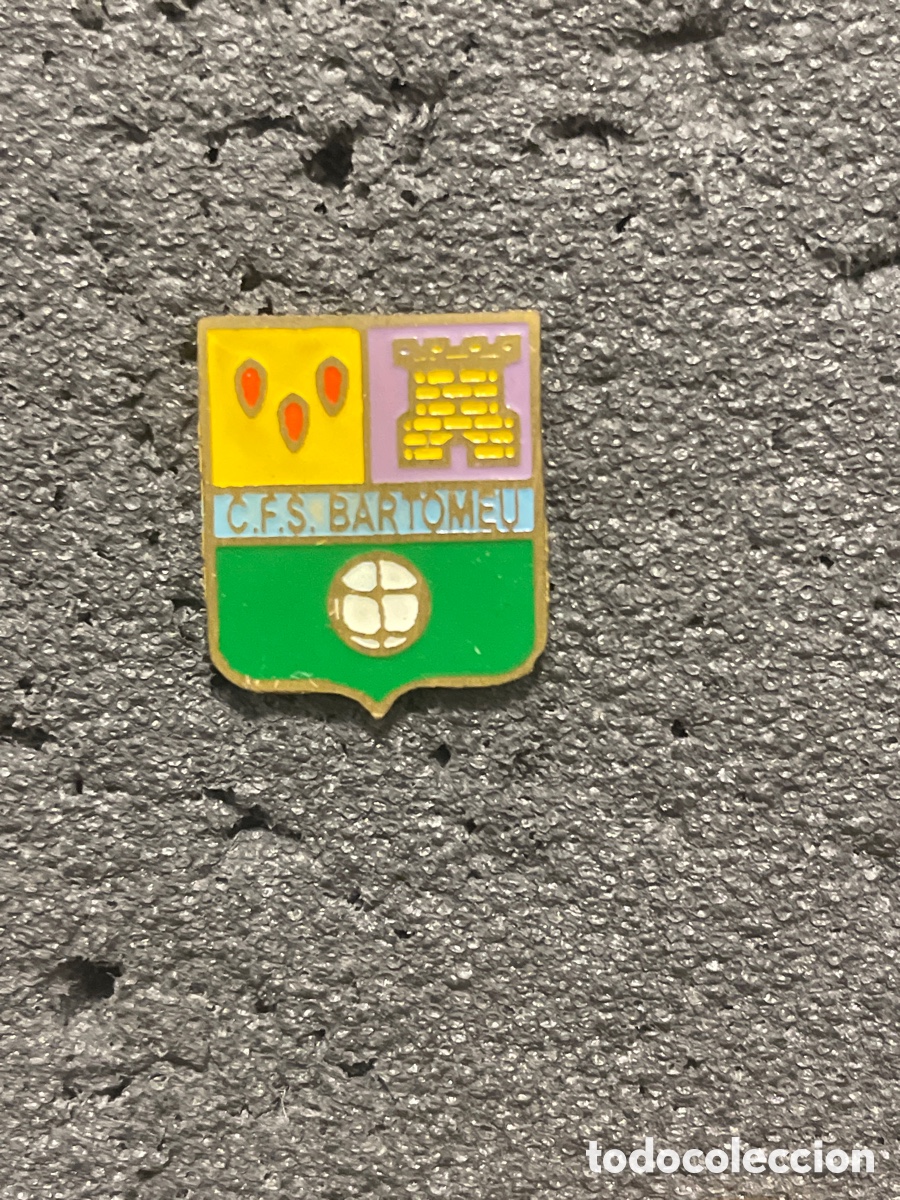 Collectionnisme sportif: Pin 717 C.F. SANT BARTOMEU - Sant Bartomeu de Grau (Barcelona)
