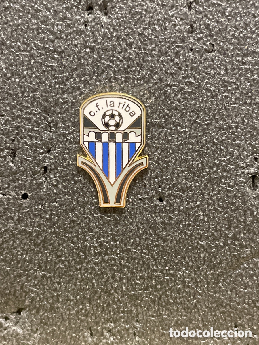 Collectionnisme sportif: Pin 749 C.F. LA RIBA - La Riba (Tarragona)