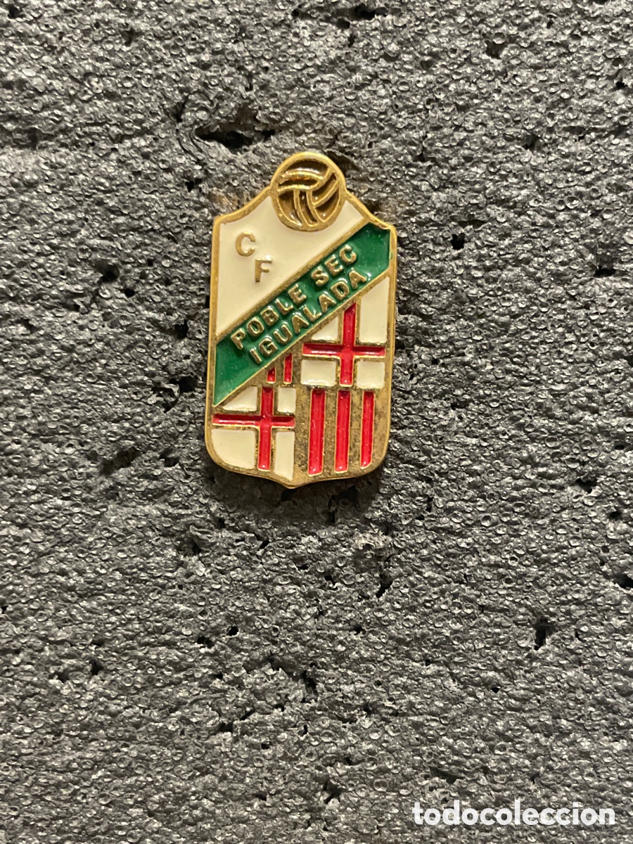 Sports collectibles: Pin 768 C.F. POBLE SEC - Igualada (Barcelona)