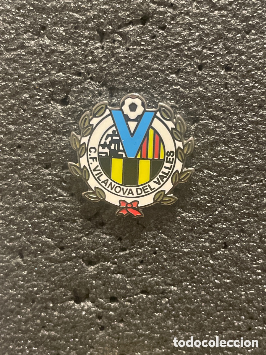 Collezionismo sportivo: Pin 1265 C.F. VILANOVA DEL VALLES - Vilanova del Valles (Barcelona)