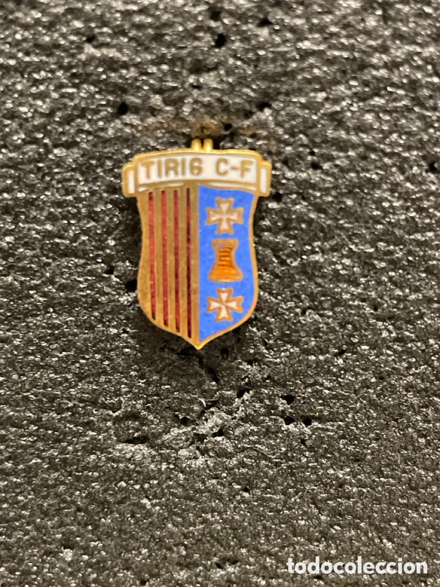 Sports collectibles: Pin 308 C.F. TIRIG - Tirig (Castellon)