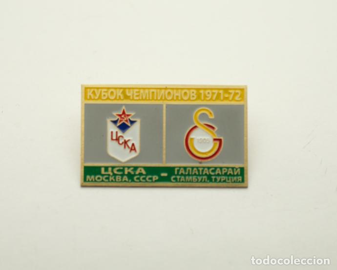 Collezionismo sportivo: Badge Pin: UEFA Champions Cup 1971-72 CSKA Moscow USSR - &rdquo; Galatasaray SK &rdquo; Turkey