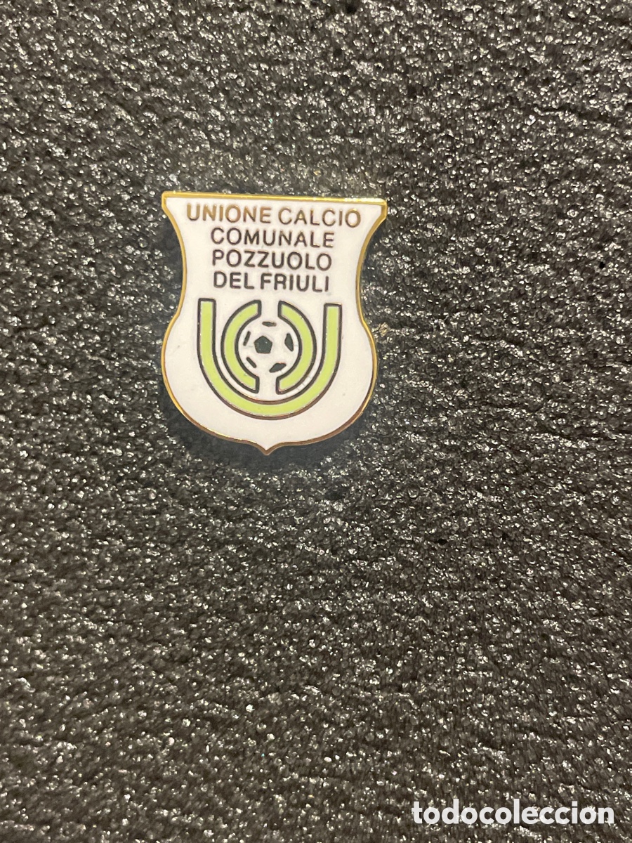 Coleccionismo deportivo: Pin 200 U.C.C. POZZUOLO DEL FRIULI - Pozzuolo del Friuli