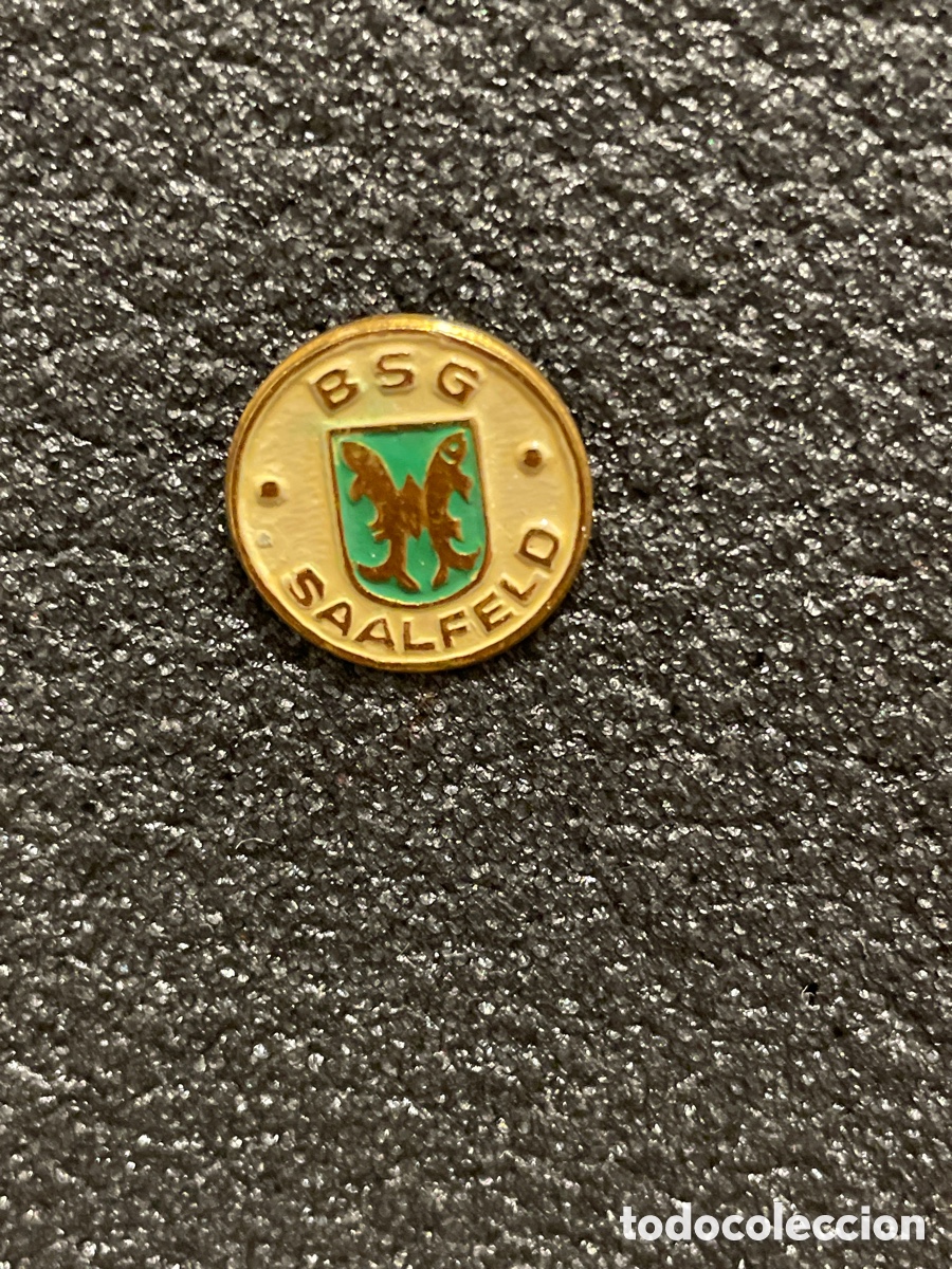 Coleccionismo deportivo: Pin 87 BSG SAALFED - Saalfed