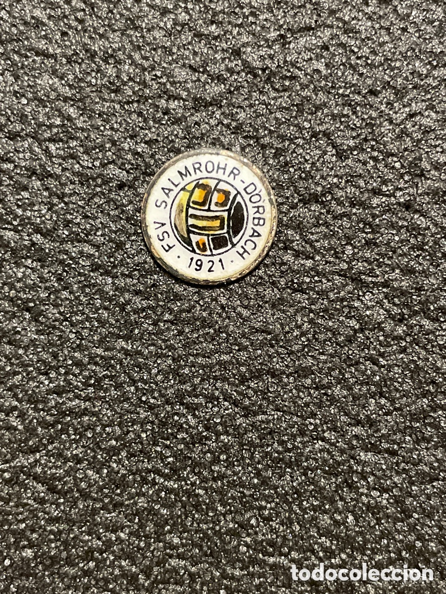 Coleccionismo deportivo: Pin 150 FSV SALMROHR DORBACH - Salmtal