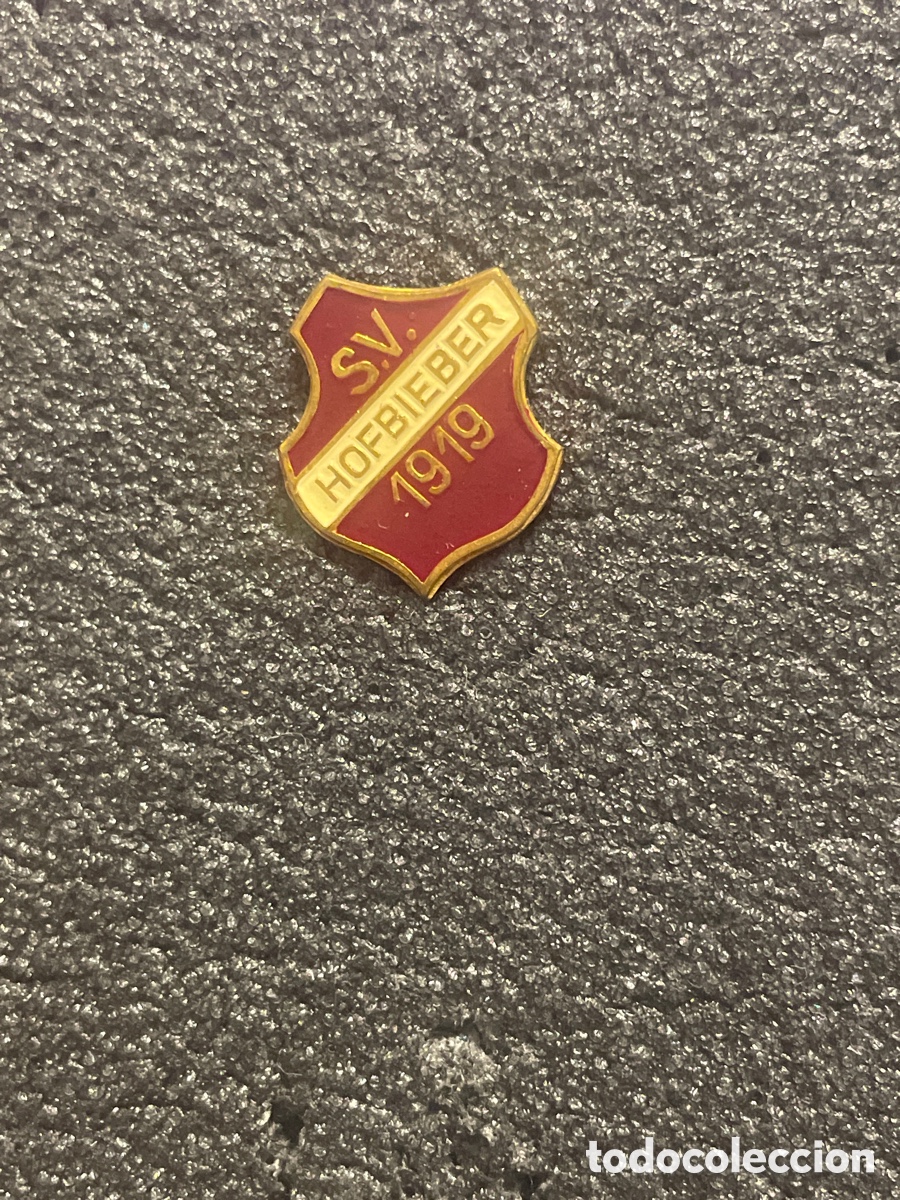 Coleccionismo deportivo: Pin 256 SV HOFBIEBER 1919 - Hofbieber