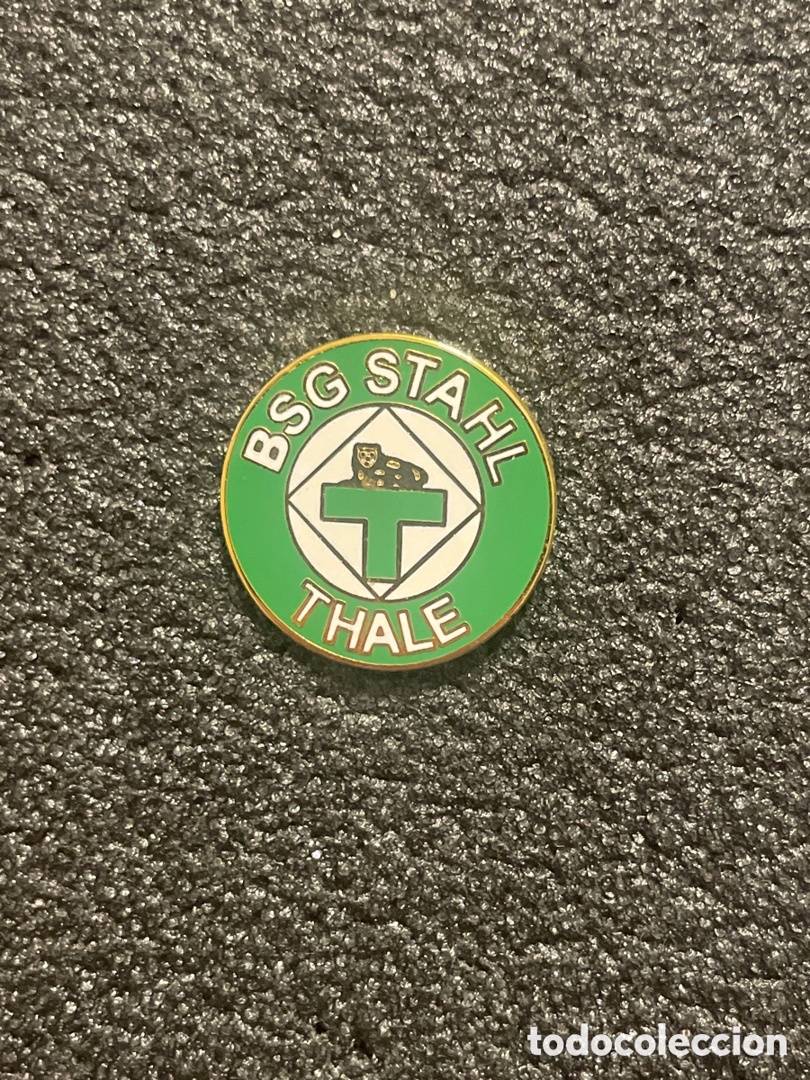 Coleccionismo deportivo: Pin 287 BSG STAHL THALE - Thale
