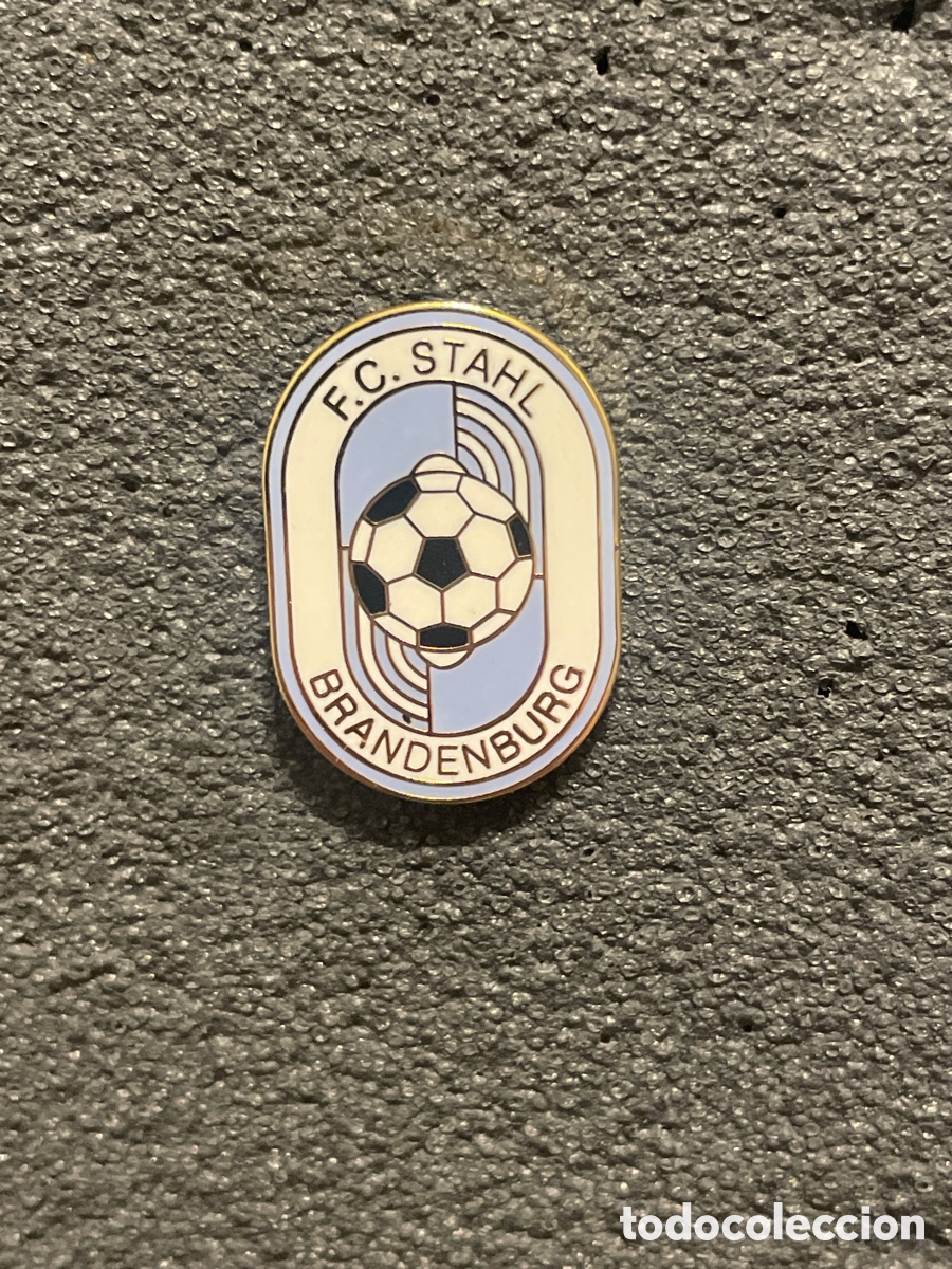 Coleccionismo deportivo: Pin 311 FC STAHL BRANDENBURG - Brandeburgo