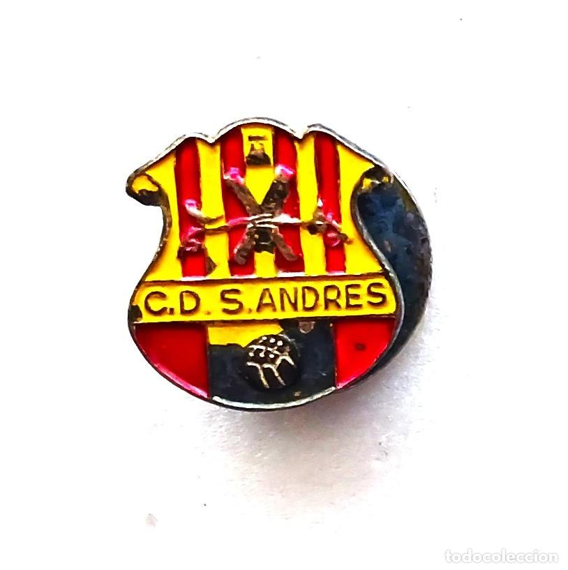 Coleccionismo deportivo: CD SAN ANDRES SANT ANDREU BARCELONA PIN INSIGNIA METAL OJAL ANTIGUA BIEN CUIDADA BADGE SPE77
