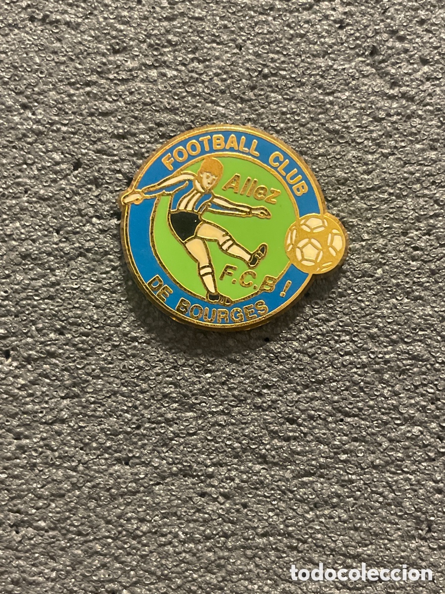 Coleccionismo deportivo: Pin 91 FOOTBALL CLUB DE BOURGES - Bourges