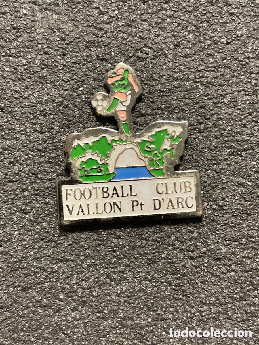 Coleccionismo deportivo: Pin 140 F.C. VALLON PONT D&rsquo;ARC - Vallon Pont d&rsquo;Arc