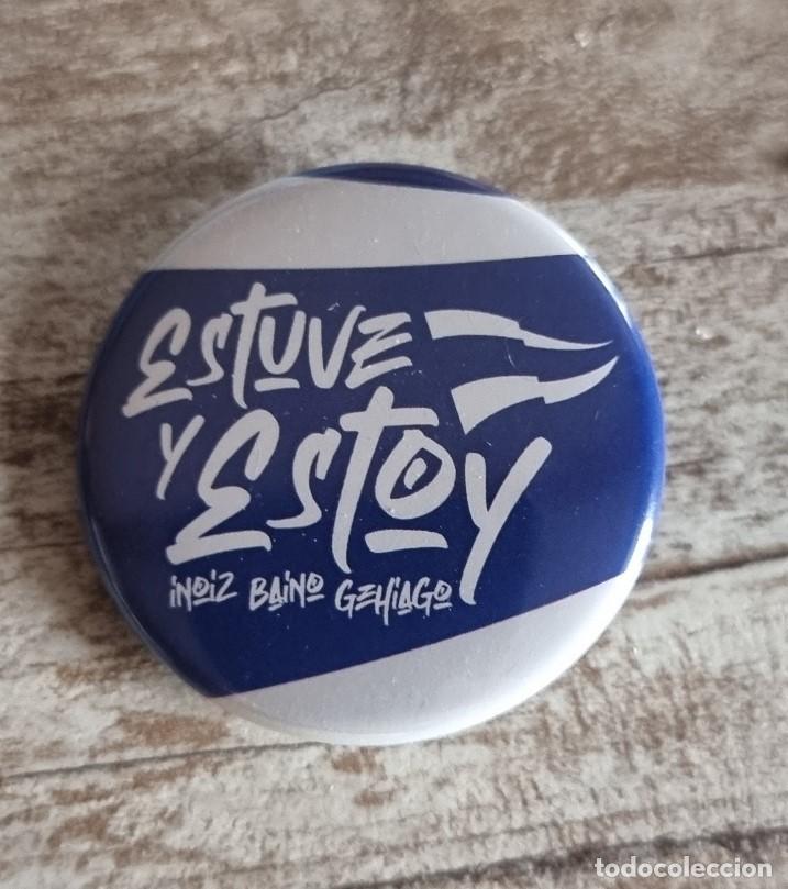 Coleccionismo deportivo: CHAPA PIN CLUB DEPORTIVO ALAVES. TEMPORADA 2020 - 2021. ESTUVE Y ESTOY