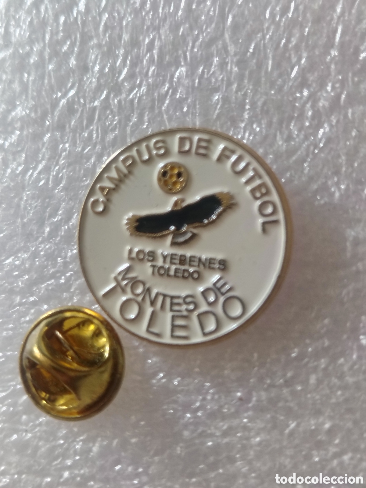 Coleccionismo deportivo: PIN FUTBOL, CAMPUS DE F&Uacute;TBOL LOS Y&Eacute;BENES, TOLEDO