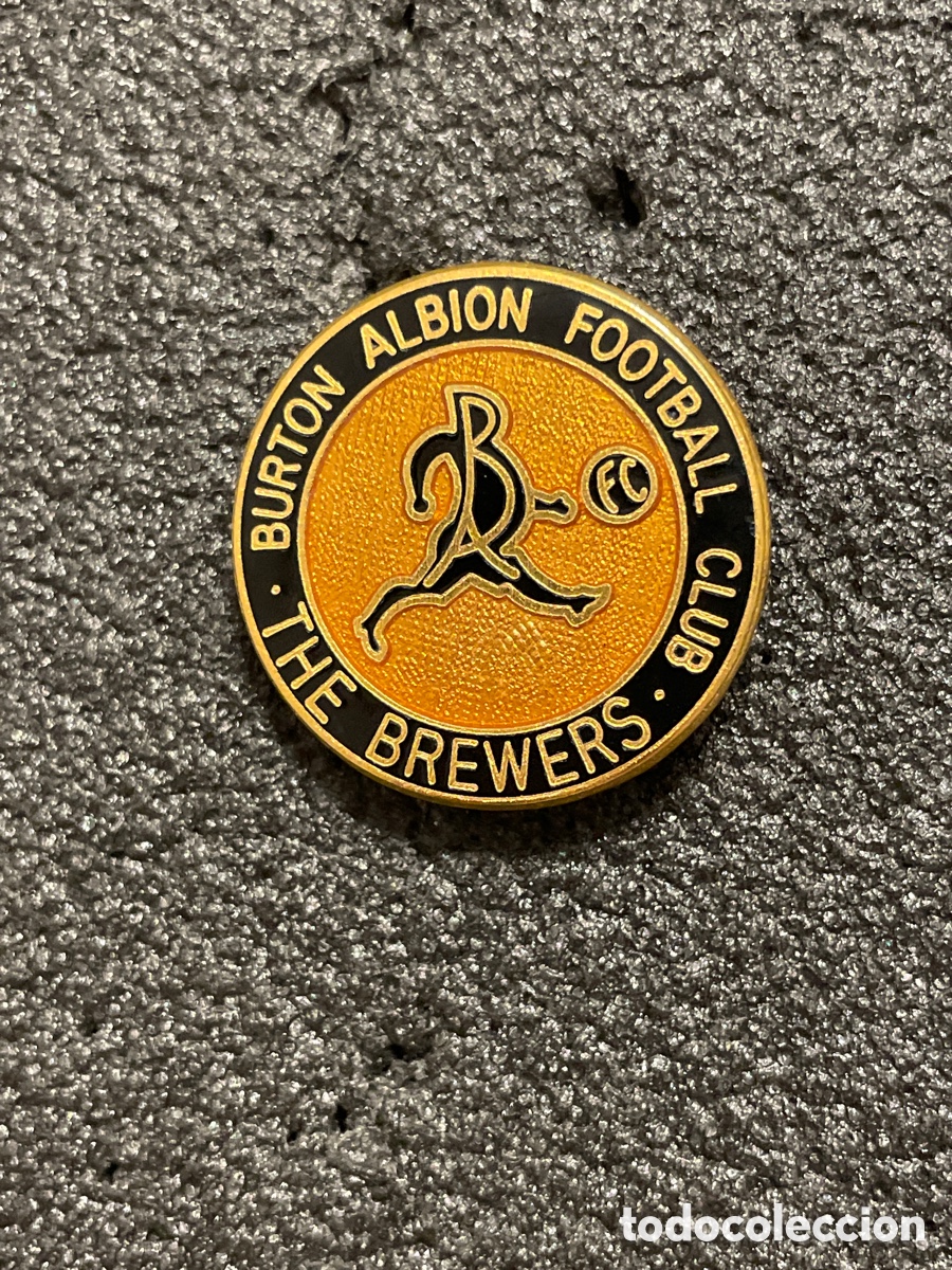 Coleccionismo deportivo: Pin 215 BURTON ALBION F.C. - Burton Upont Trent