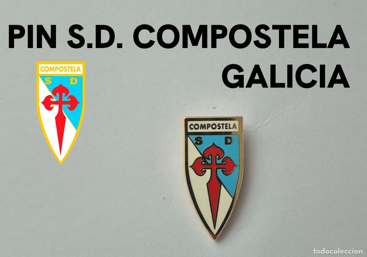 Coleccionismo deportivo: Pin de la S.D. Compostela - Equipo de f&uacute;tbol de Galicia
