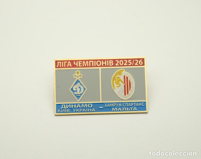 Coleccionismo deportivo: Badge Pin: UEFA Champions League 2025-26 FC Dynamo Kyiv Ukraine - Hamrun Spartans FC Malta
