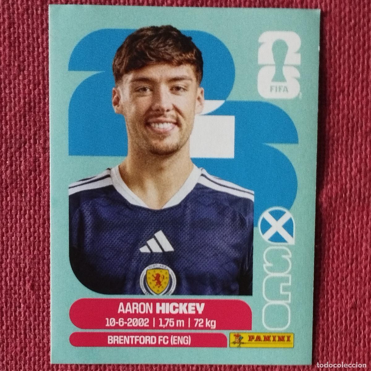 Coleccionismo deportivo: AARON HICKEY - SCO 5 - ESCOCIA - MUNDIAL DE FUTBOL - FIFA WORLD CUP 2026