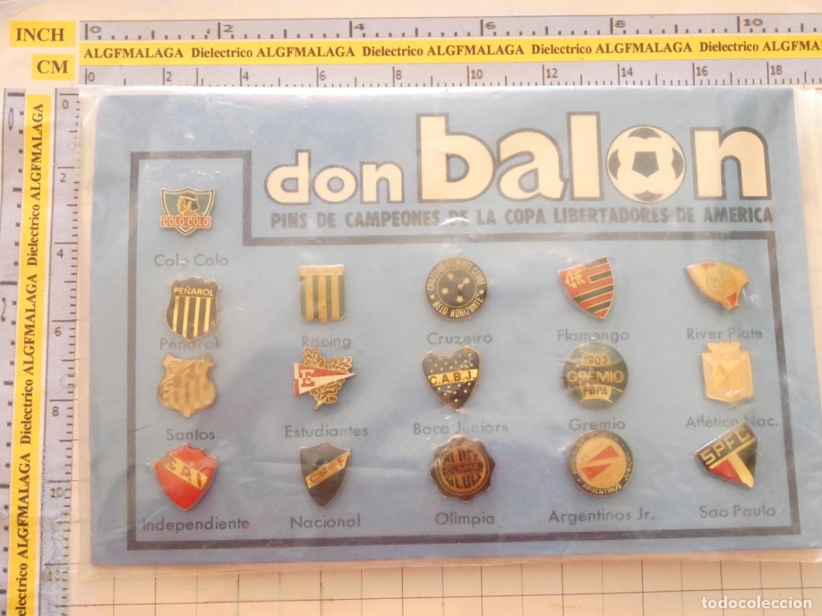 Coleccionismo deportivo: 16 PINS ESCUDOS EQUIPOS F&Uacute;TBOL CAMPEONES LIBERTADORES AM&Eacute;RICA. DON BALON. ARGENTINA CHILE BRASIL