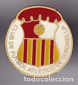 Collezionismo sportivo: PIN DEL CLUB DE FUTBOL ATLETICO DE GIRONELLA (FOOTBALL)