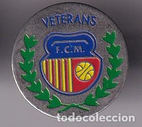 Collezionismo sportivo: PIN DEL CLUB DE FUTBOL FCM VETERANS (FOOTBALL)