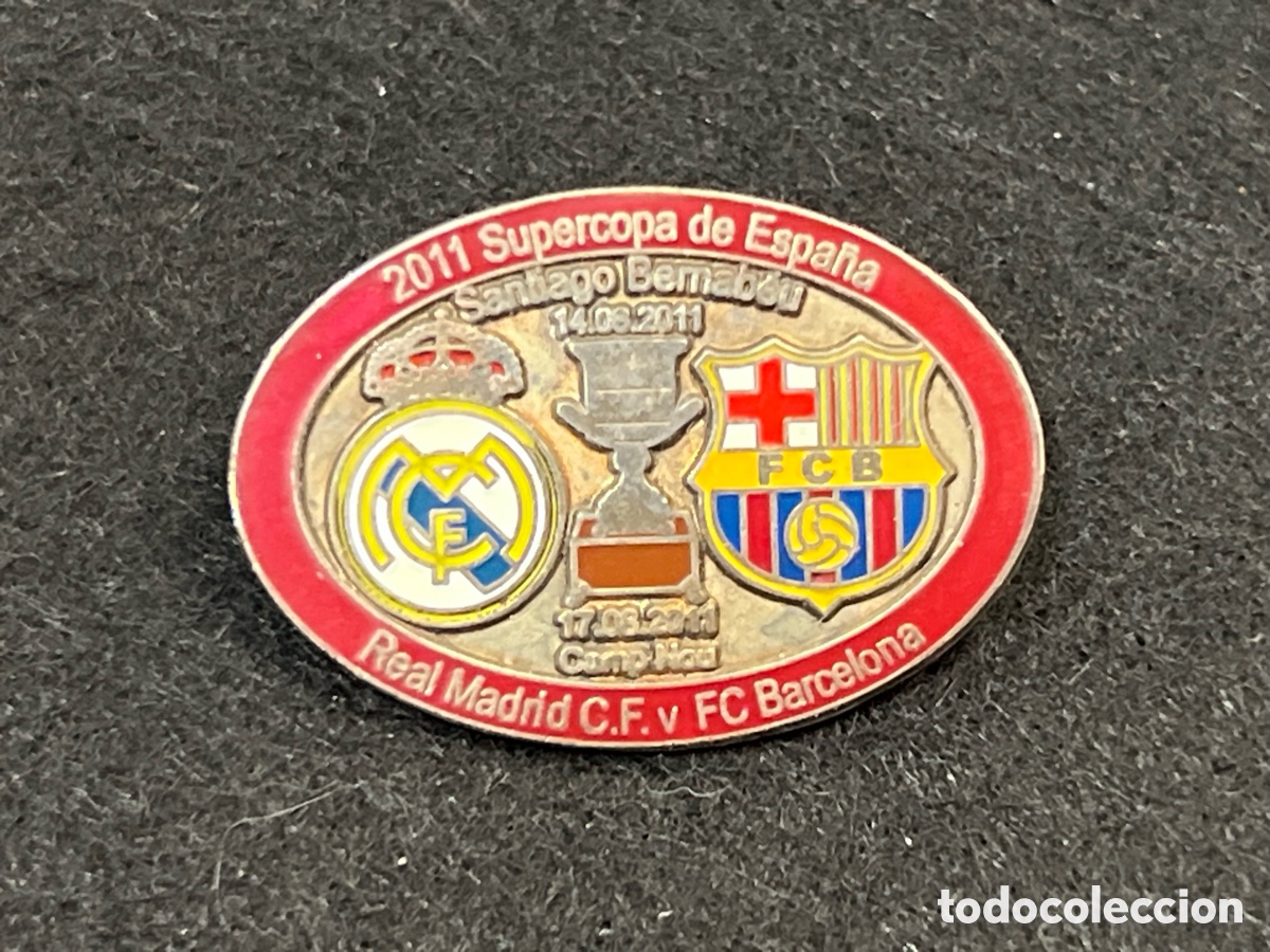 Coleccionismo deportivo: PIN REAL MADRIC CF FC BARCELONA FINAL SUPERCOPA ESPA&Ntilde;A 2011 INSIGNIA FUTBOL.