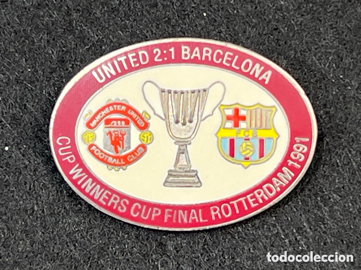 Coleccionismo deportivo: PIN FC BARCELONA MANCHESTER UNITED FINAL RECOPA EUROPA 1991 ROTTERDAM INSIGNIA AGUJA CUP WINNERS