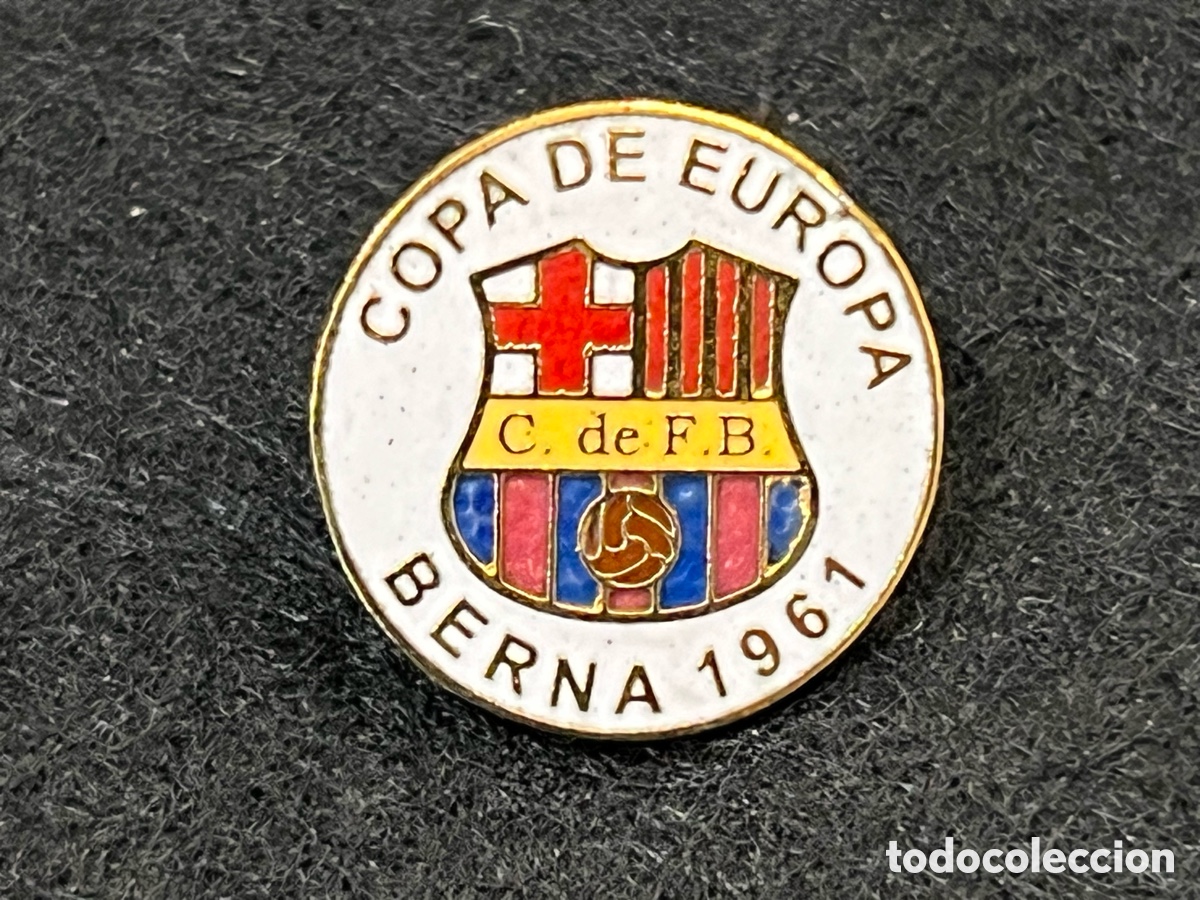 Coleccionismo deportivo: PIN FC BARCELONA SL BENFICA FINAL COPA DE EUROPA 1961 INSIGNIA BAR&Ccedil;A FUTBOL.