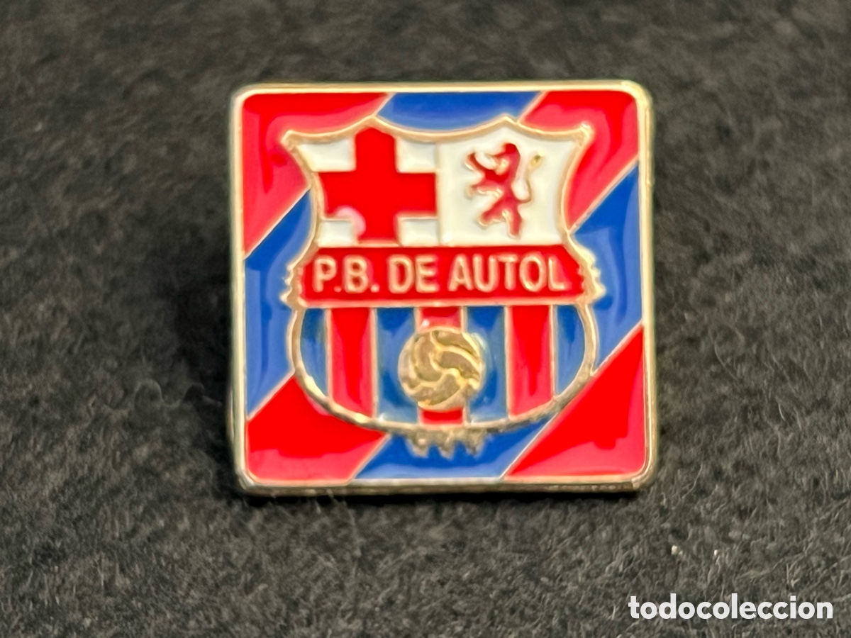 Coleccionismo deportivo: PIN PB PE&Ntilde;A BARCELONISTA AUTOL LA RIOJA PENYA FC BARCELONA BAR&Ccedil;A INSIGNIA.