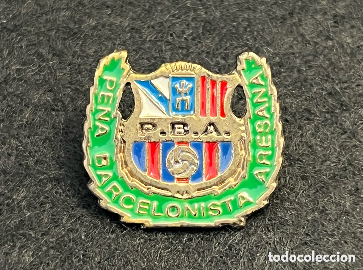 Coleccionismo deportivo: PIN PB PE&Ntilde;A BARCELONISTA ARESANA GALICIA PENYA FC BARCELONA BAR&Ccedil;A.