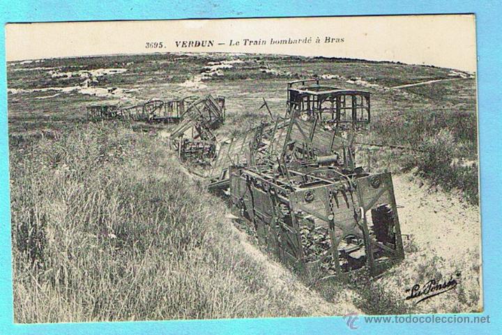 Postales: 3695 VERDUN. LE TRAIN BOMBARDE A BRAS. LA PENSEE - Foto 1