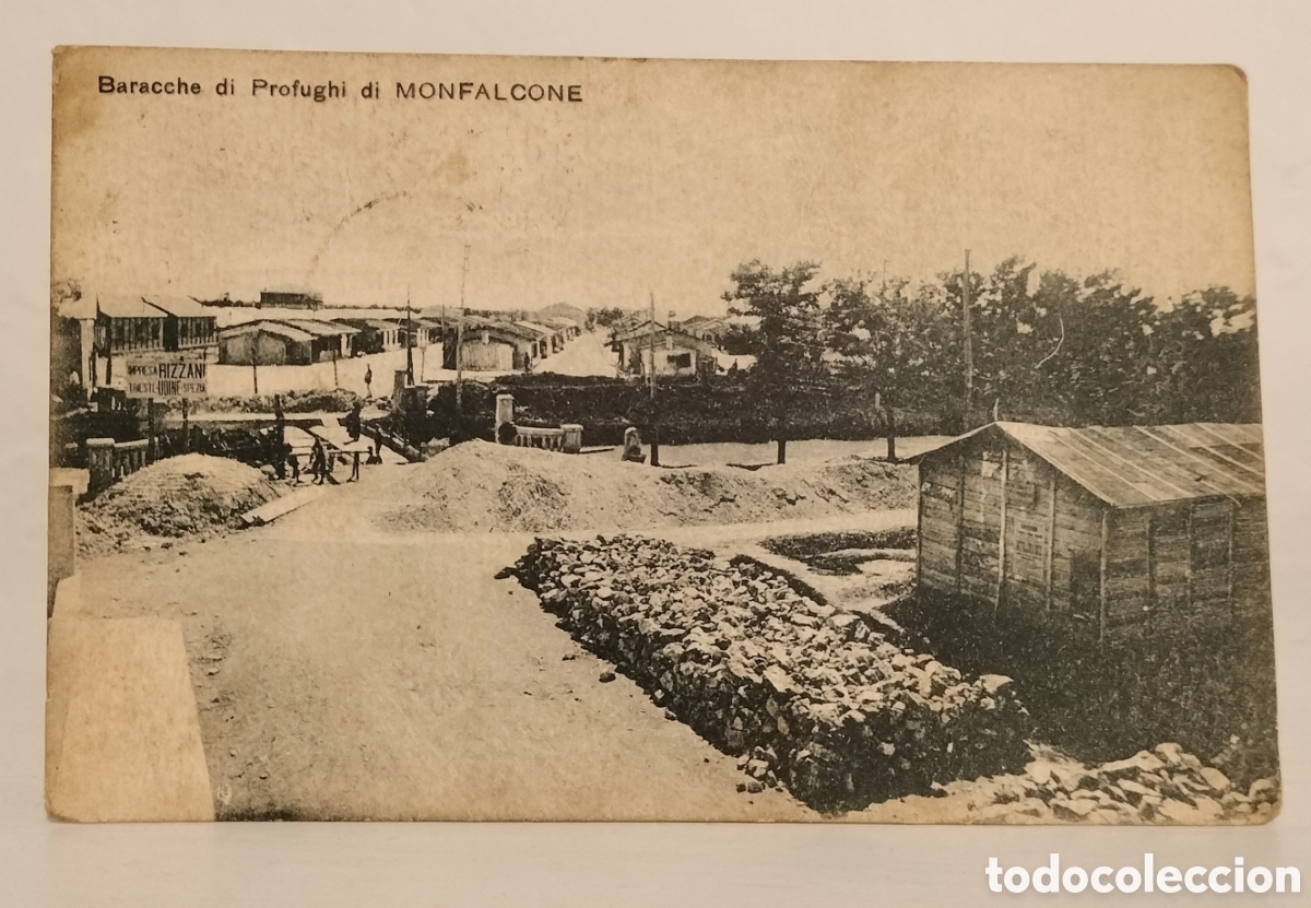 Postales: Baracche di profughi di Monfalcone